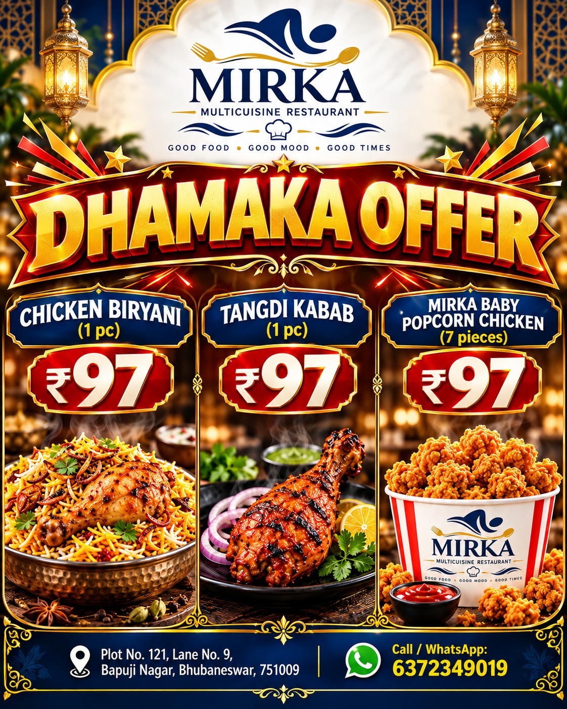 Mirka Multicuisine Restaurant, Dhamaka Offer Bhubaneswar, ?97 food offer Bhubaneswar, Chicken Biryani Bhubaneswar, Tangdi Kabab Bhubaneswar, Popcorn Chicken Bhubaneswar, restaurant offers Bapuji Nagar, non veg restaurant Bhubaneswar, food offers near me, Mirka Restaurant